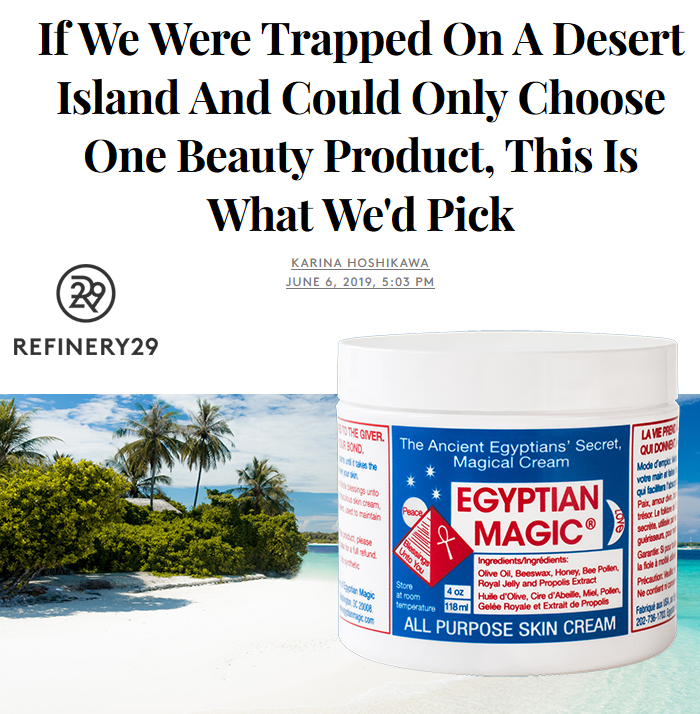 favorite beauty products, egyptian magic, refinery 29
